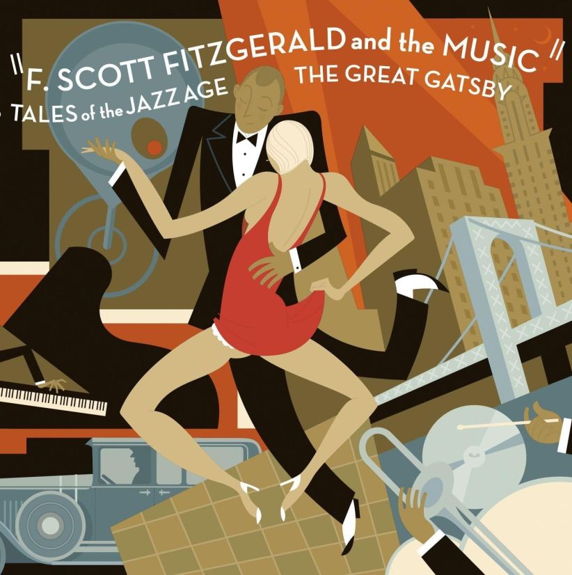 F. Scott Fitzgerald & the Music: Tales of the Jazz Age - The Great Gatsby on CD