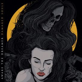 Awake The Dreamer - Damaged Souls... 