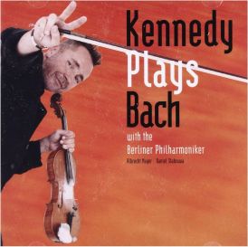 Berliner Philharmoniker - Kennedy plays Bach... 