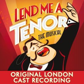 Original London Cast - Lend Me a Tenor... 