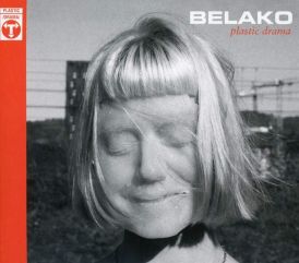 Belako - Plastic Drama... 
