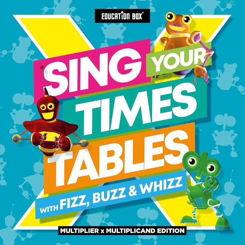 Education Box - Sing Your Times Tables With Fizz, Buzz And Whizz on CD