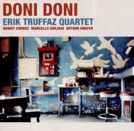 Erik Truffaz Quartet - Doni Doni (Standard 10 tracks)... 