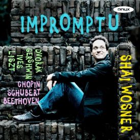 Shai Wosner - Impromptu: Beethoven, Chopin, Dvorak, Gershwin... 