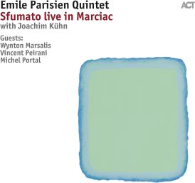 Emile -Quintet- Parisien - Sfumato Live In Marciac... 