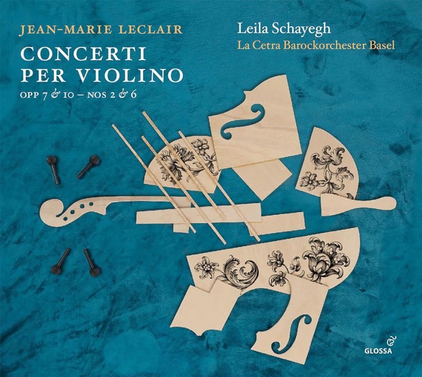 Leila Schayegh; La Cetra Barockorchester - Jean-Marie Leclair - Violin Concertos on CD