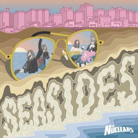 The Nuclears - Seasides... 