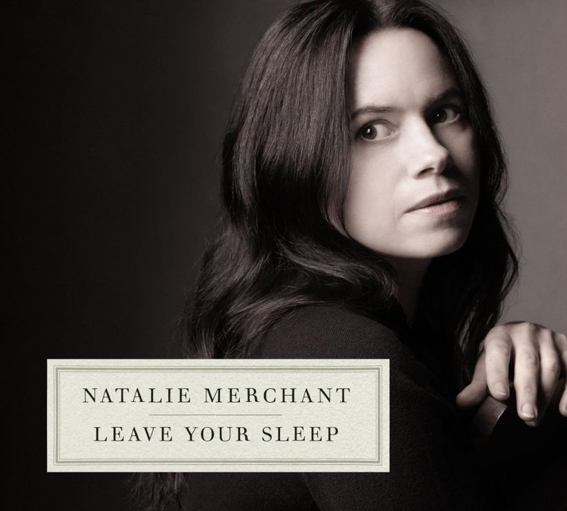 Natalie Merchant - Leave Your Sleep (2 Cd) on CD