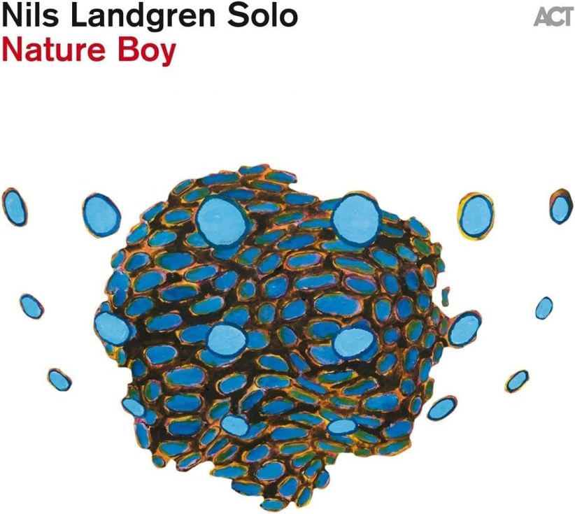 Nils Landgren - Nature Boy on CD