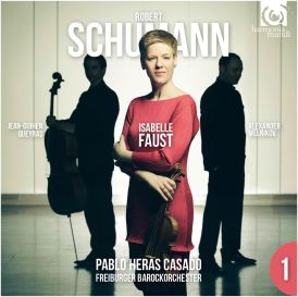 Isabelle Faust - Schumann: Violin Concerto; Piano Trio No. 3... 
