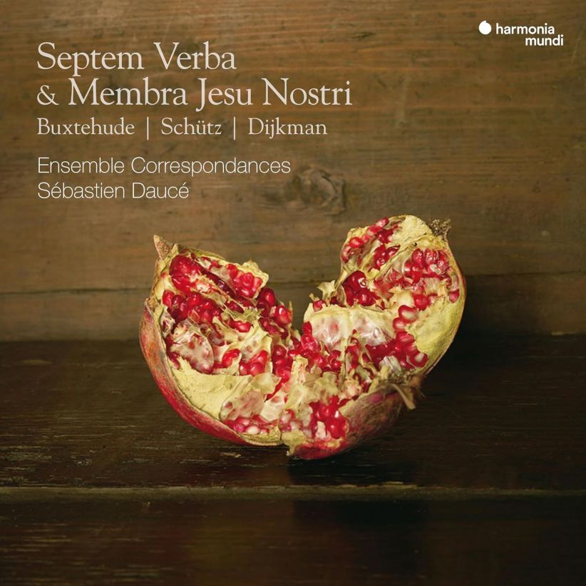 Ensemble Correspondances - Septem Verba & Membra Jesu Nostri on CD