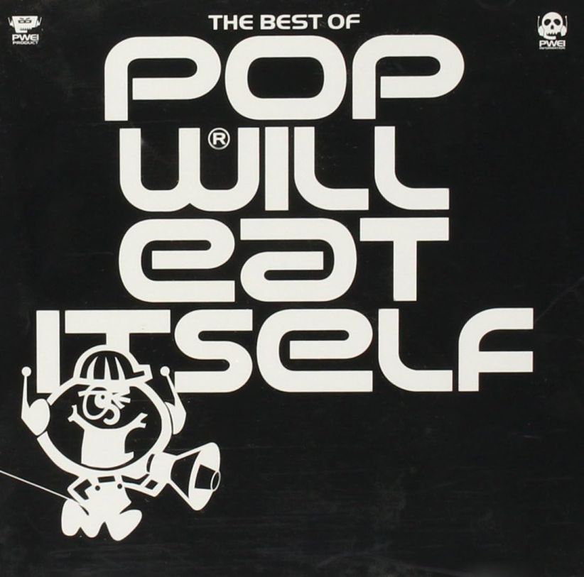 Pop Will Eat Itself - The Best of Pop Will Eat Itself on CD