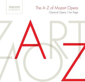 Classical Opera - The A-Z of Mozart Opera... 