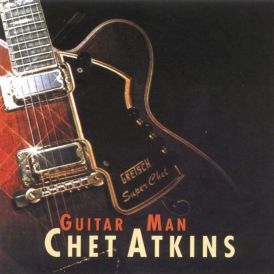 Chet Atkins - Guitar Man... 