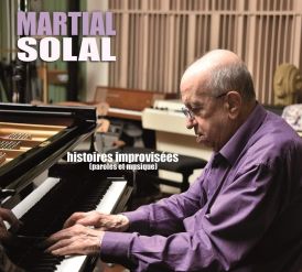 Solal,Martial - Histoires Improvisees (Paroles Et Musique)... 