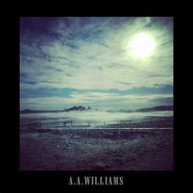A.A.WILLIAMS - A.A.Williams (Reissue)... 