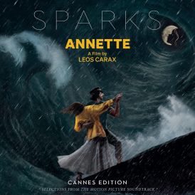 Sparks - Annette (Cannes Edition - Selections From The Motio... 