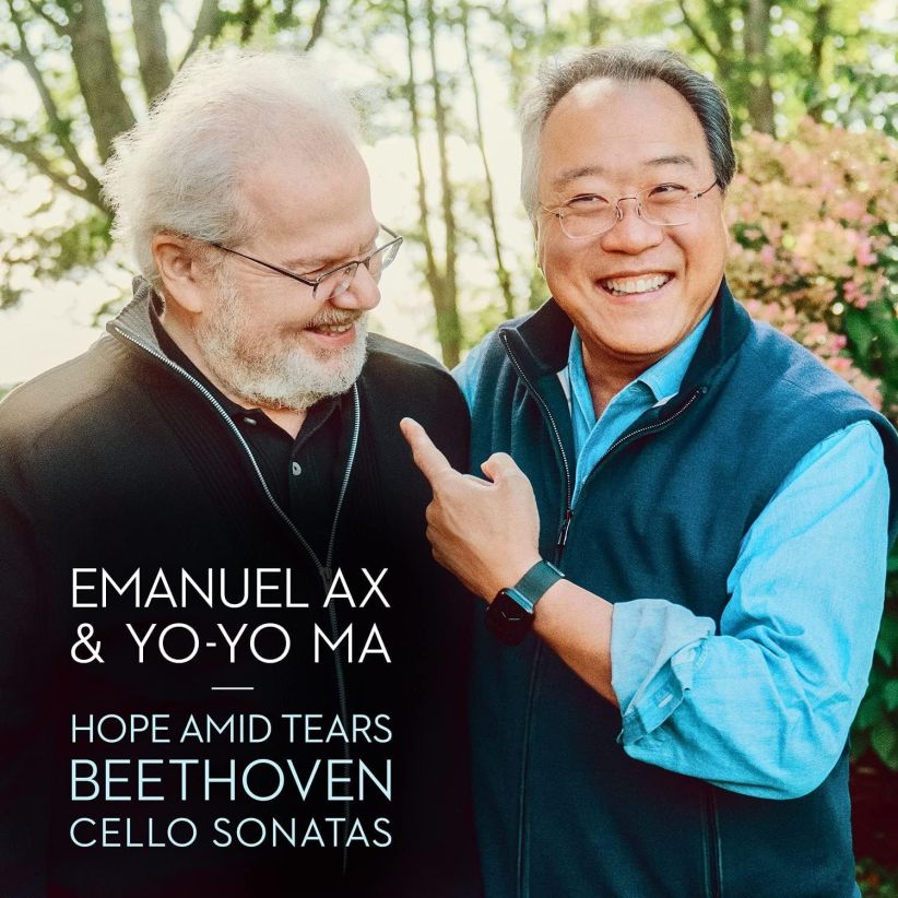 Yo-Yo & Emanuel Ax Ma - Hope Amid Tears - Beethoven: Cello Sonatas on CD