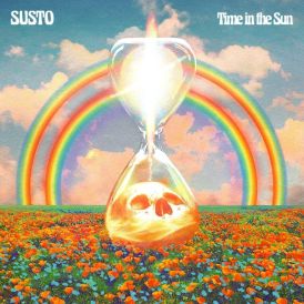 Susto - Time In The Sun... 