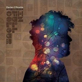DECLAN O'ROURKE - In Full Colour CD... 