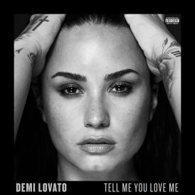 Demi Lovato - Tell Me You Love Me... 