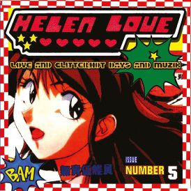 HELEN LOVE - LOVE, GLITTER, HOT DAYS & MUSIC... 