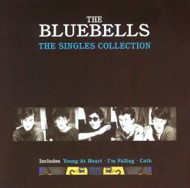 Bluebells - The Singles Collection... 