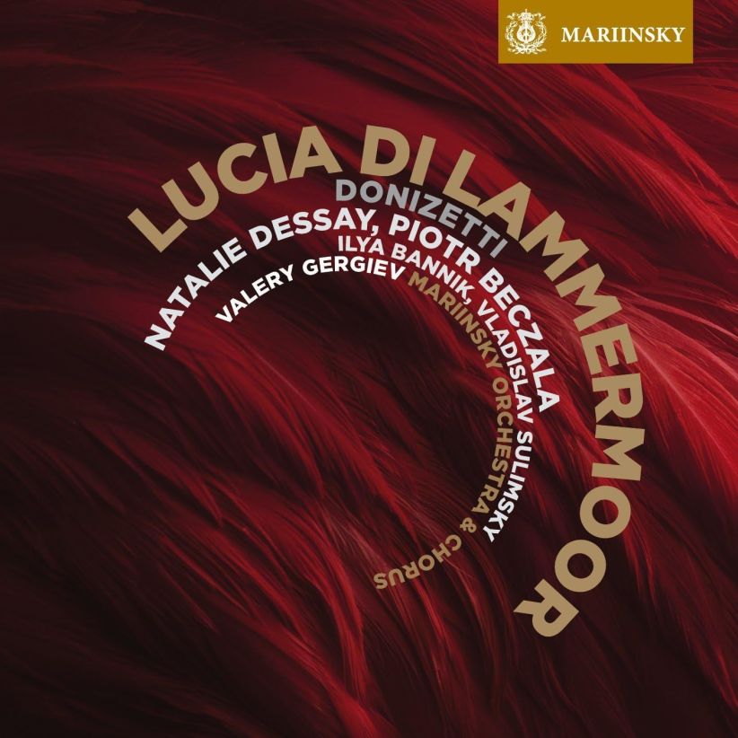 Natalie Dessay (Lucia) - Donizetti: Lucia di Lammermoor on CD