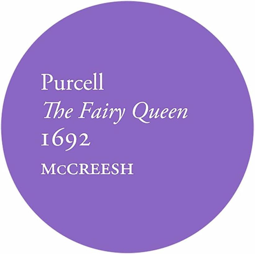 Gabrieli Consort - Purcell: The Fairy Queen 1692 on CD