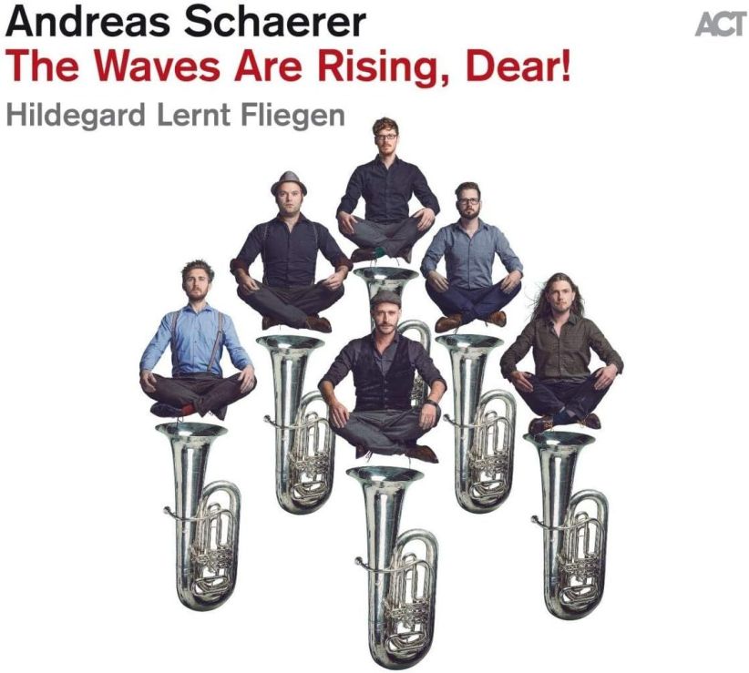 Andreas Schaerer - The Waves Are Rising, Dear! on CD