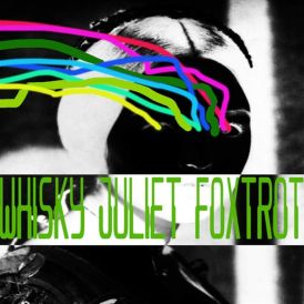 Whisky Juliet Foxtrot... 