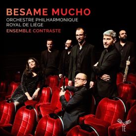 Ensemble Constraste - Besame Mucho... 
