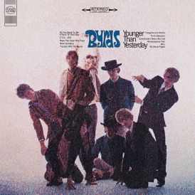 The Byrds - Younger Than Yesterday... 