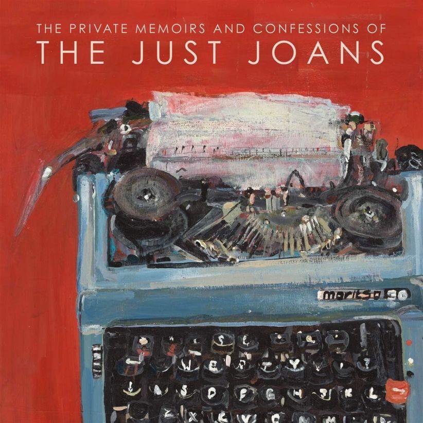 The Just Joans - The Private Memoirs and Confessions of The Just Joans on CD