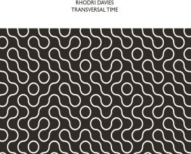 Rhodri Davies - Transversal Time... 