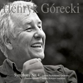 Henryk Gorecki London Philharmonic Orchestra & Andrey Boreyk... 