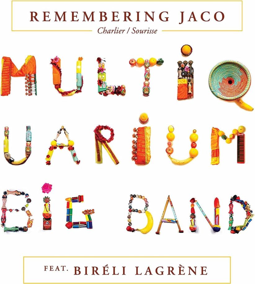 Multiquarium Big Band - Remembering Jaco on CD