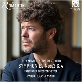 Freiburger Barockorchester - Mendelssohn: Symphonies 3 & 4... 