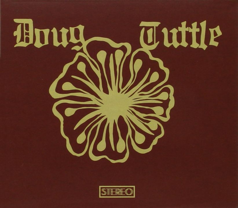 Doug Tuttle - Doug Tuttle on CD