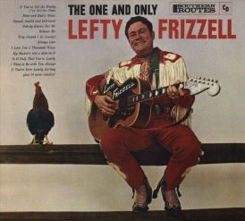 Lefty Frizzell - One Only... 