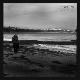 Scorn - Cafe Mor... 