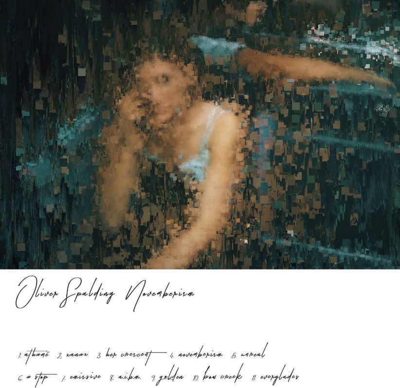 Oliver Spalding - Novemberism on CD