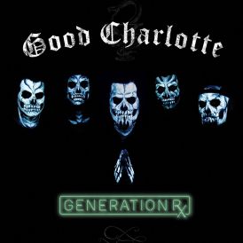 Good Charlotte - Generation Rx... 
