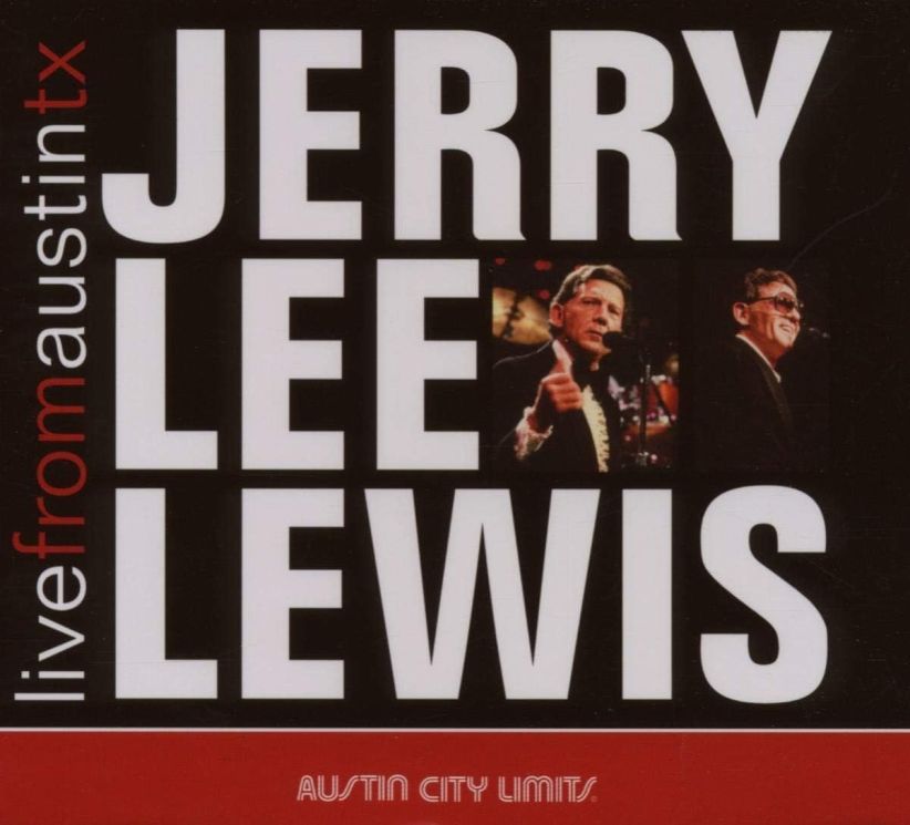 Jerry Lee Lewis - Live From Austin Texas on CD