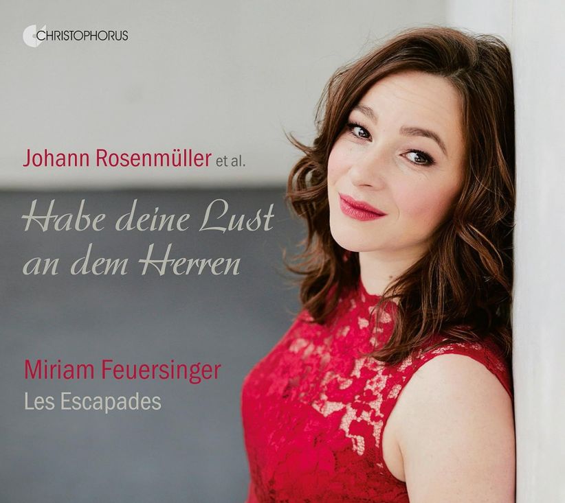 Miriam Feuersinger; Les Escapades - Habe deine Lust an dem Herren - Sacred Concerts on CD