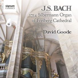 David Goode (organ) - J.S. Bach: 1714 Silbermann Organ of Fr... 