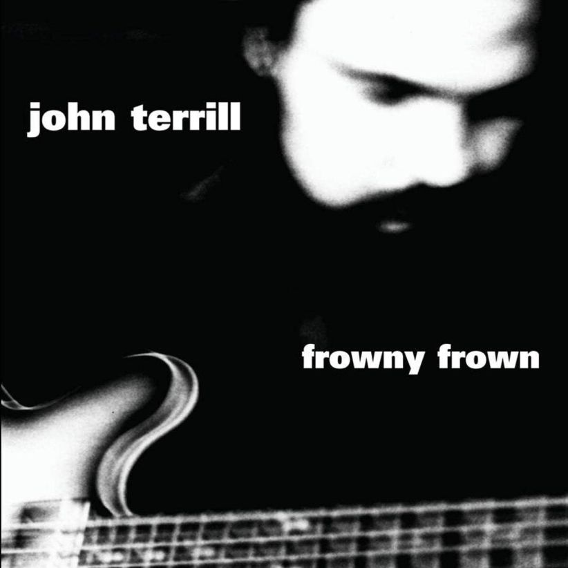 John Terrill - Frowny Frown on CD