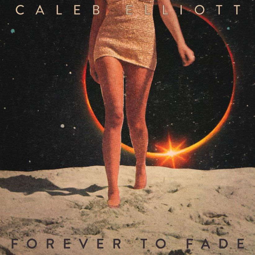 Caleb Elliott - Forever To Fade on CD