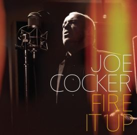 Joe Cocker - Fire It Up... 