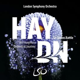 London Symphony Orchestra - LSO - Haydn: An Imaginary Orches... 